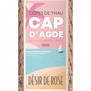 Désir de rosé Côtes de Thau Cap d’Agde IGP